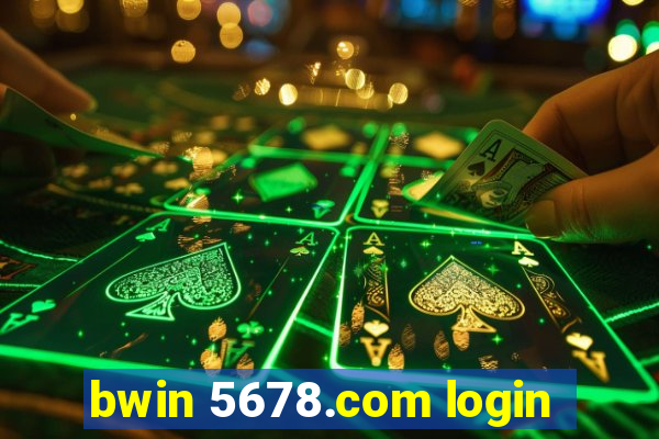 bwin 5678.com login